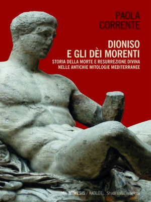 cover image of Dioniso e gli dèi morenti
